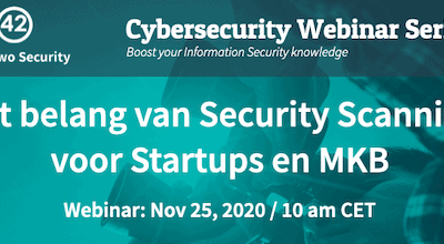 Webinar Cybersecurity: Het belang van Security Scanning voor Startups en MKB