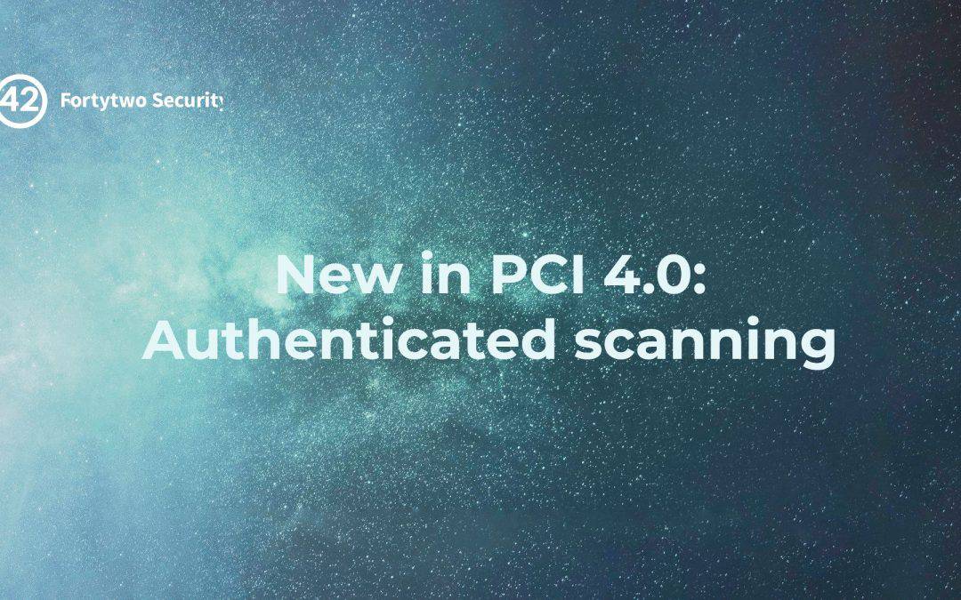 pci 4.0 and authenticated scanning